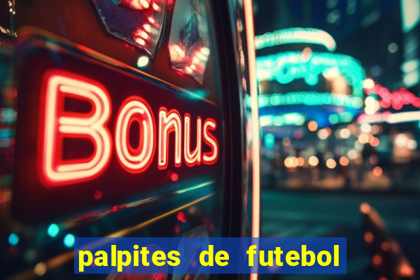 palpites de futebol para amanha